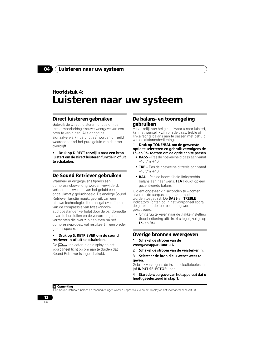 Pioneer A-A9-J manual Luisteren naar uw systeem 