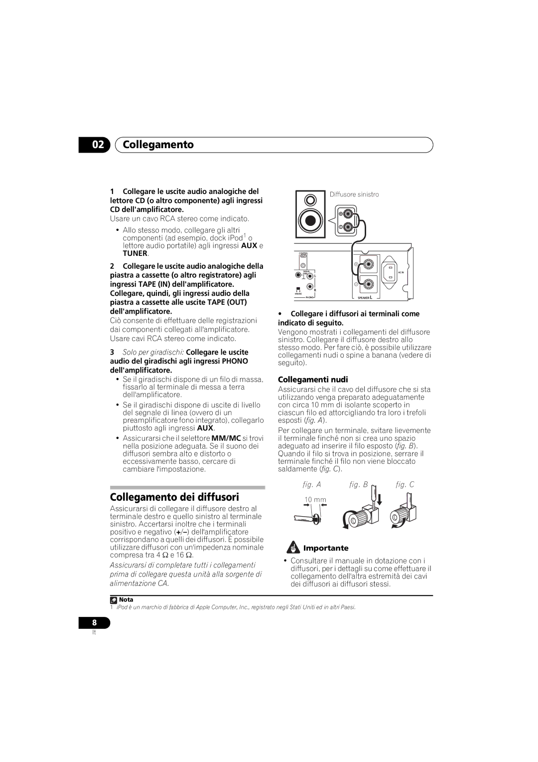 Pioneer A-A9-J manual Collegamento dei diffusori, Collegamenti nudi, Tuner 