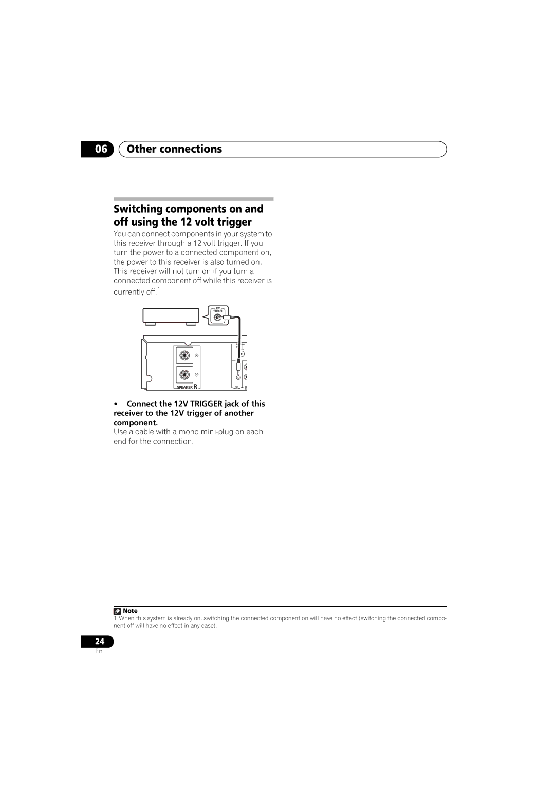 Pioneer A9 manual Switching components on and off using the 12 volt trigger 