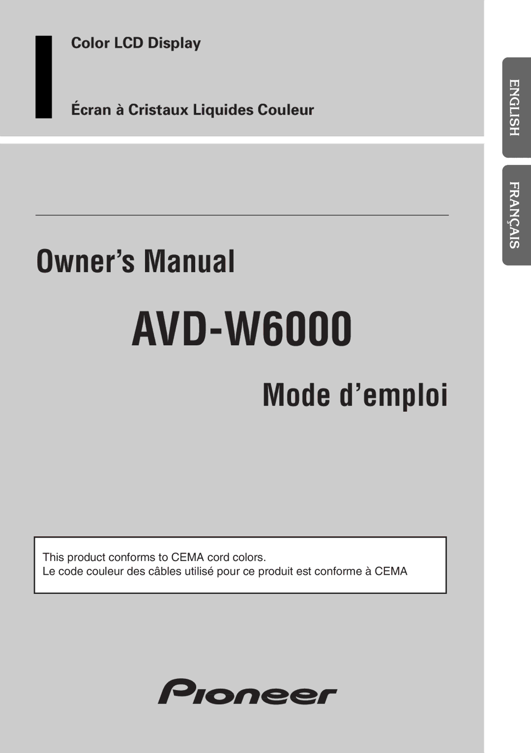 Pioneer AVD-W6000 owner manual Color LCD Display Écran à Cristaux Liquides Couleur 