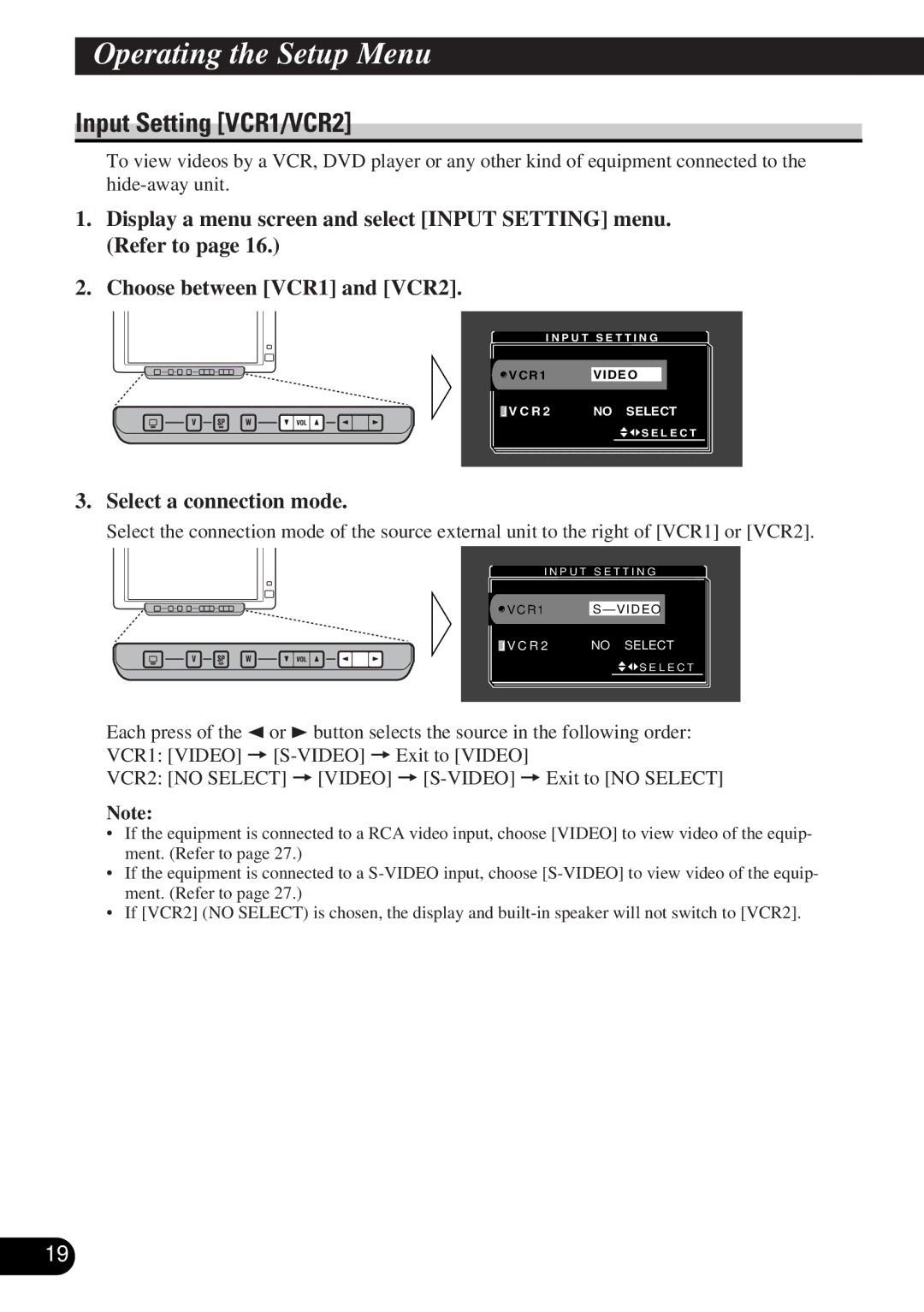 Pioneer AVD-W6000 owner manual Input Setting VCR1/VCR2, Select a connection mode 