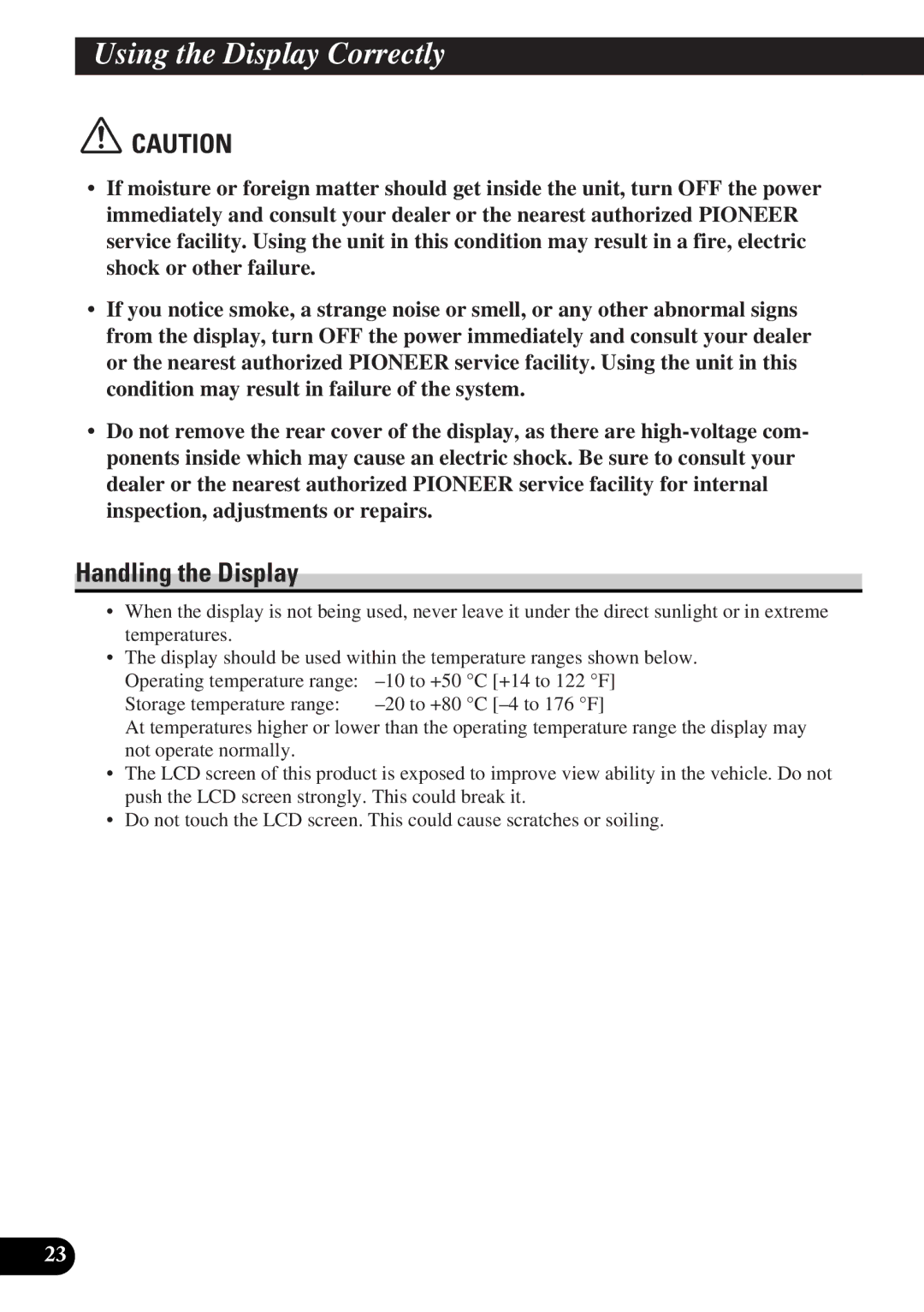 Pioneer AVD-W6000 owner manual Using the Display Correctly, Handling the Display 