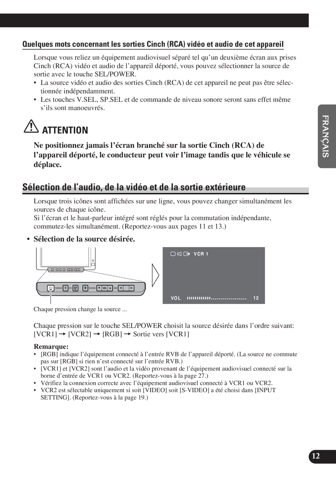 Pioneer AVD-W6000 owner manual Sélection de l’audio, de la vidéo et de la sortie extérieure, Sélection de la source désirée 