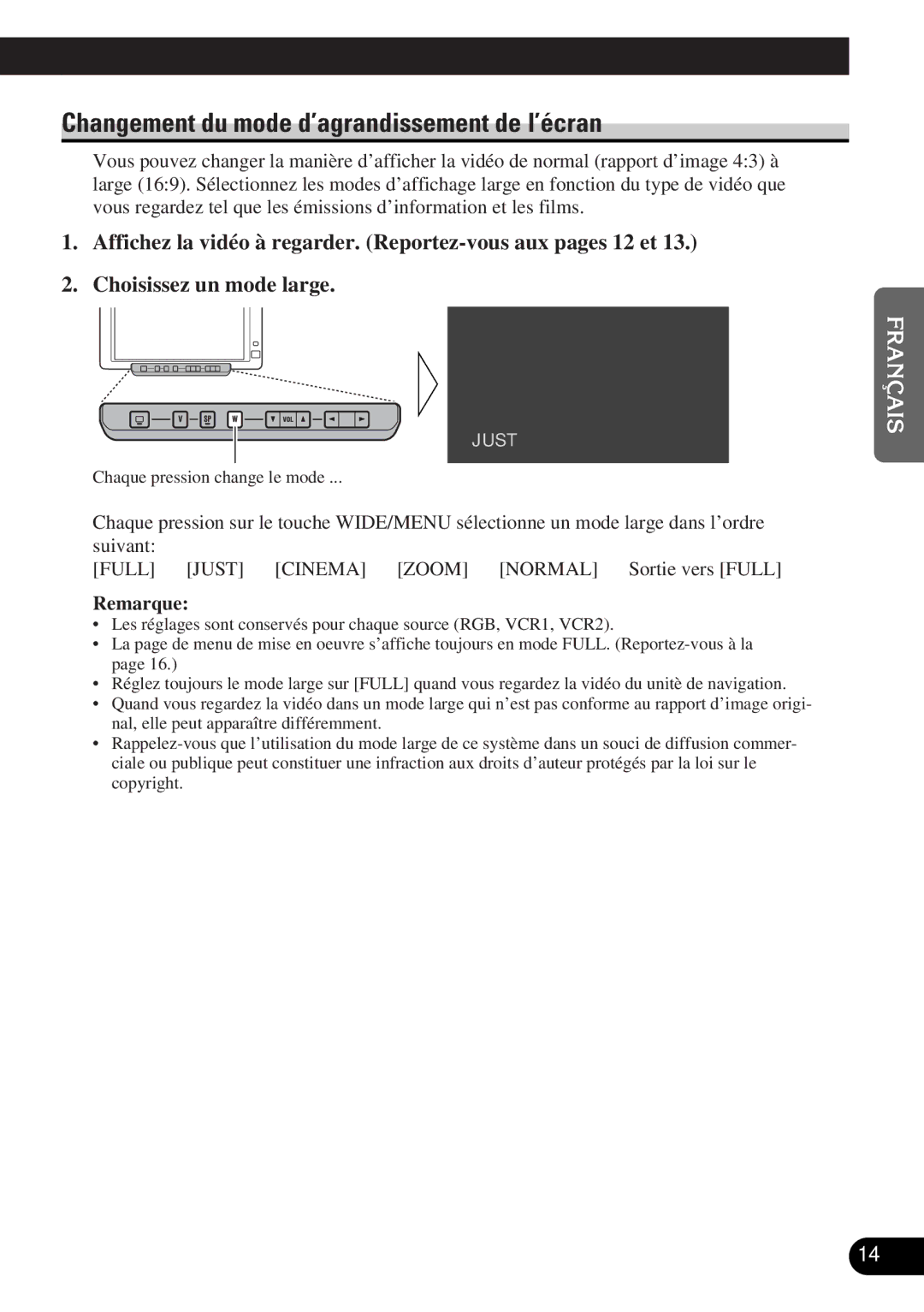 Pioneer AVD-W6000 owner manual Changement du mode d’agrandissement de l’écran 