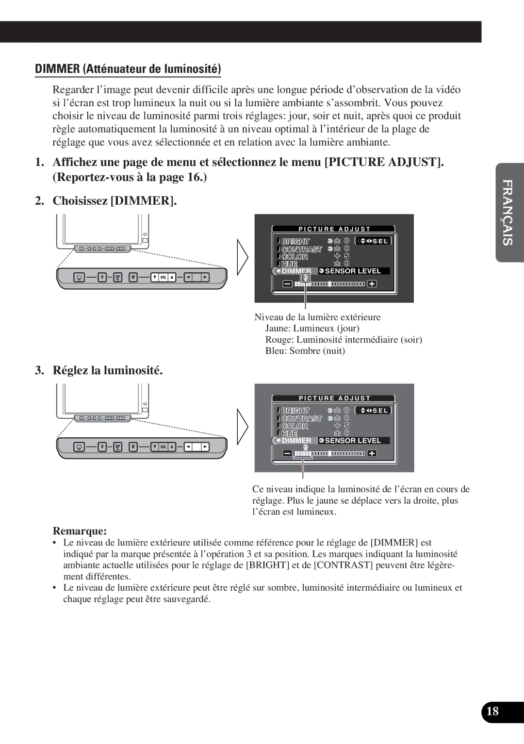 Pioneer AVD-W6000 owner manual Dimmer Atténuateur de luminosité, Réglez la luminosité 