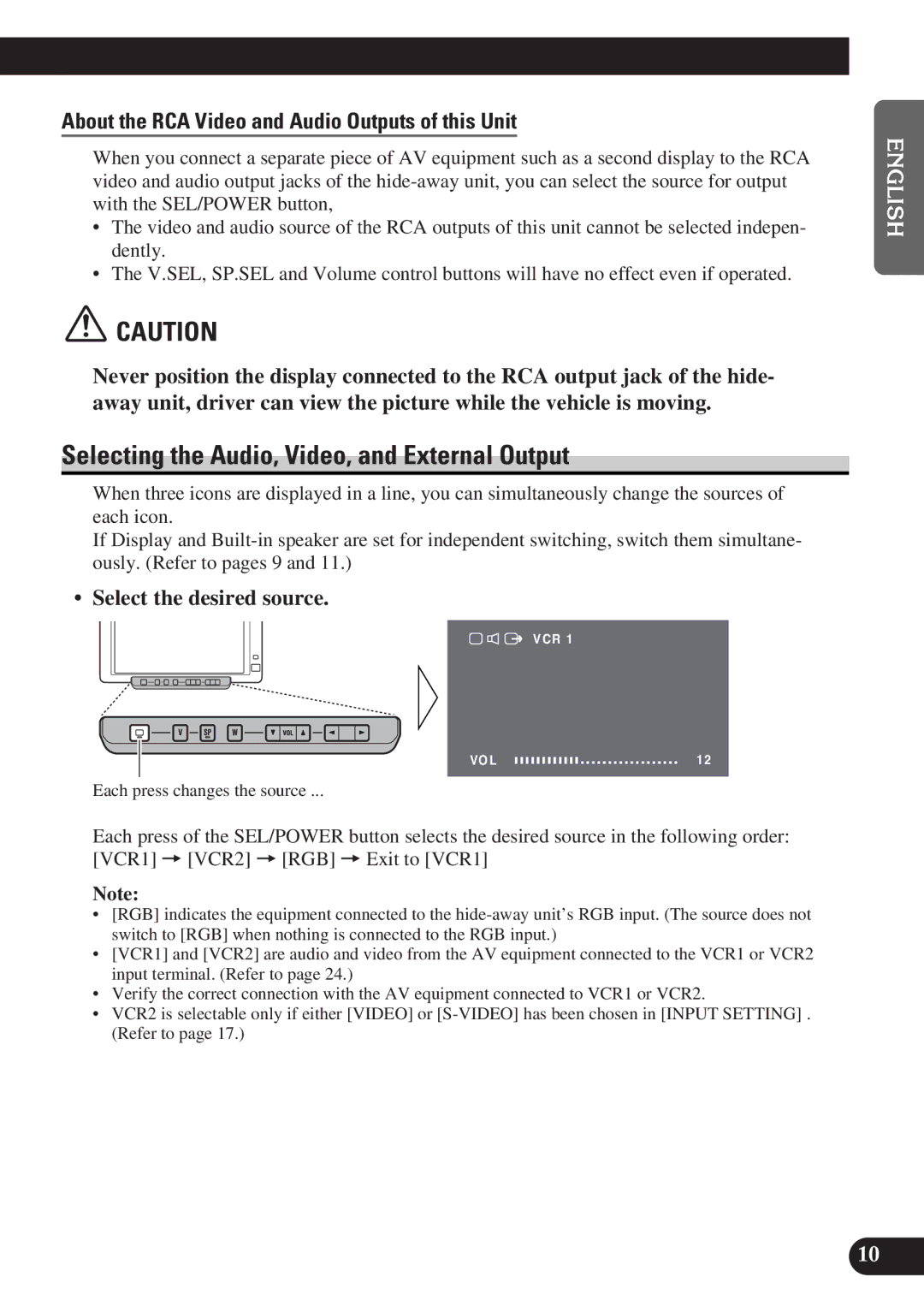 Pioneer AVD-W6010 Selecting the Audio, Video, and External Output, About the RCA Video and Audio Outputs of this Unit 