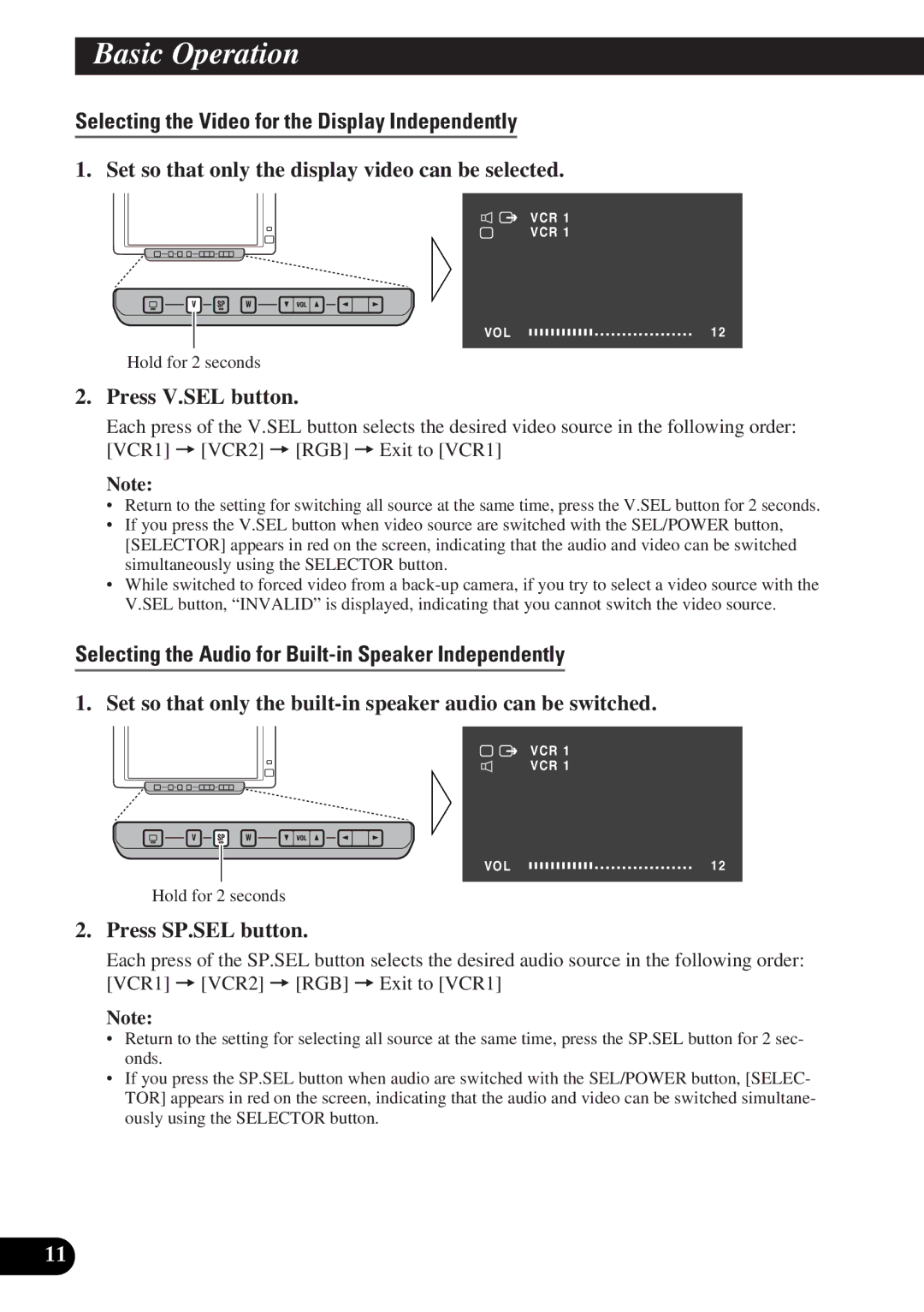 Pioneer AVD-W6010 owner manual Selecting the Video for the Display Independently 