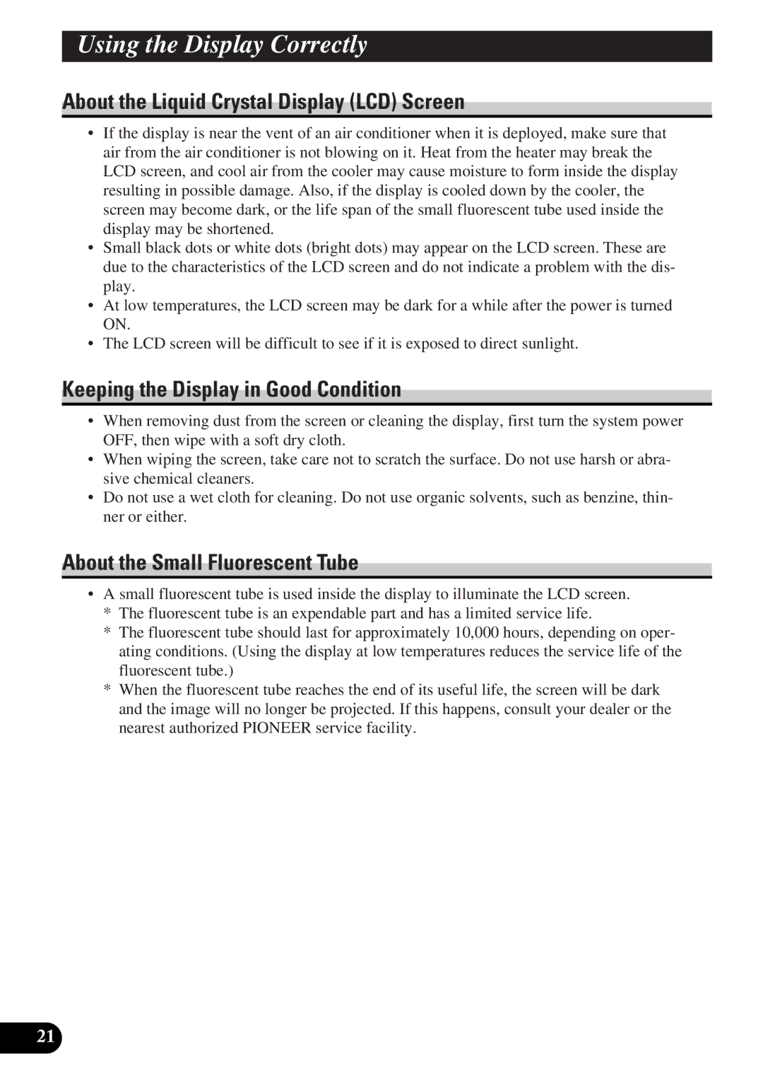 Pioneer AVD-W6010 owner manual About the Liquid Crystal Display LCD Screen, Keeping the Display in Good Condition 