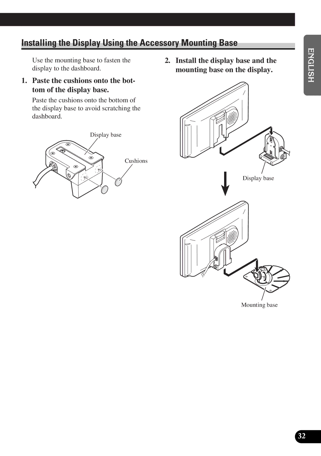 Pioneer AVD-W6010 owner manual Installing the Display Using the Accessory Mounting Base 