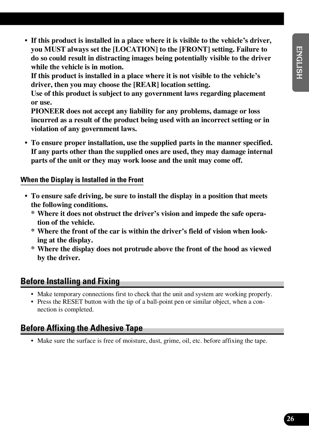 Pioneer AVD-W6200 owner manual Before Installing and Fixing, Before Affixing the Adhesive Tape 