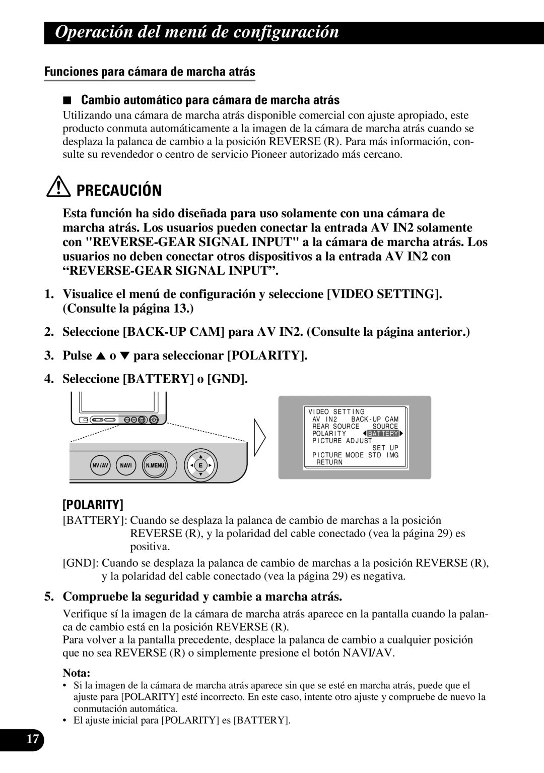 Pioneer AVD-W6210 owner manual REVERSE-GEAR Signal Input, Compruebe la seguridad y cambie a marcha atrás 