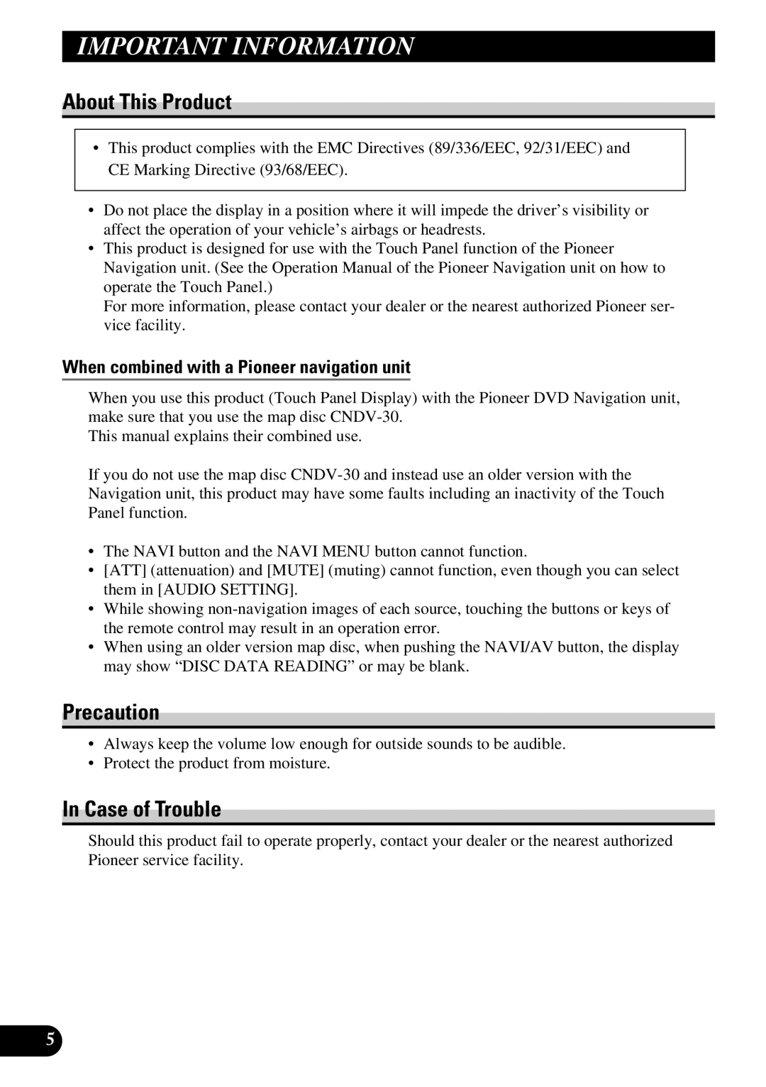 Pioneer AVD-W6210 About This Product, Precaution, Case of Trouble, When combined with a Pioneer navigation unit 