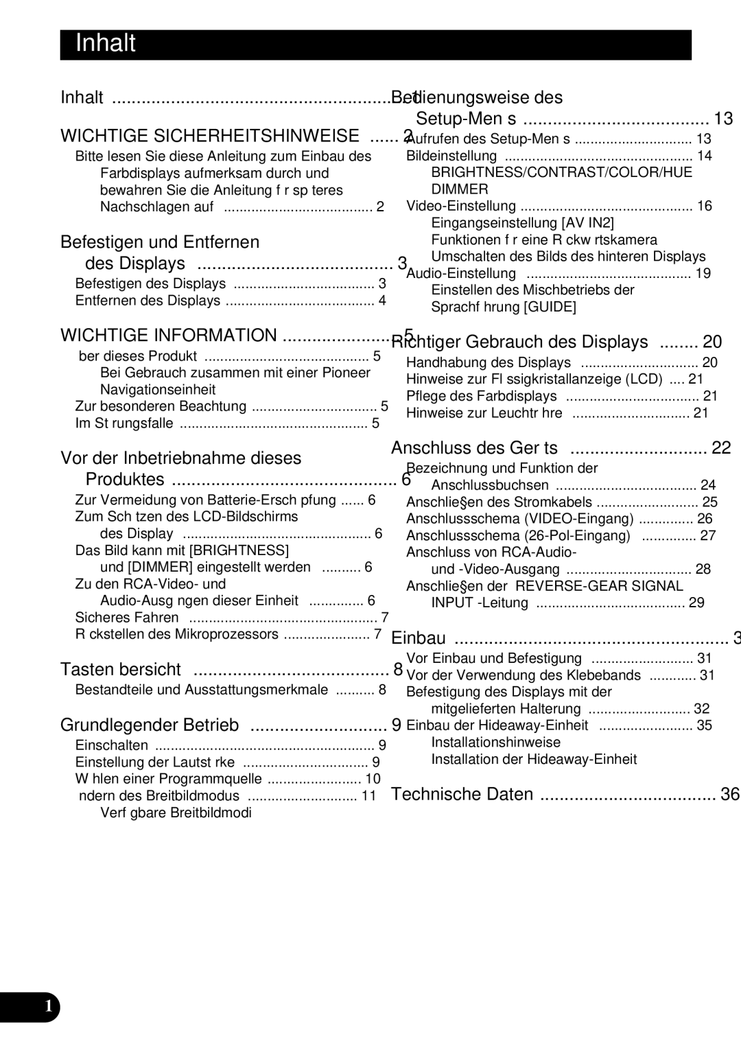 Pioneer AVD-W6210 owner manual Inhalt, Befestigen und Entfernen, Vor der Inbetriebnahme dieses, Bedienungsweise des 