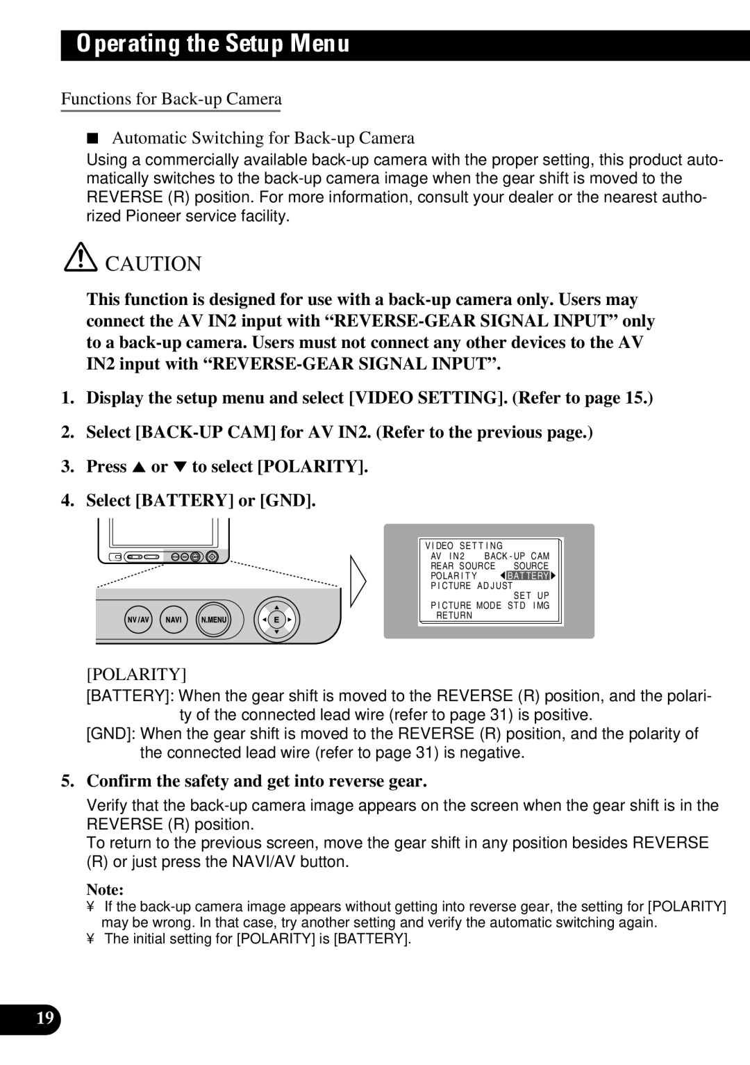 Pioneer AVD-W6210 owner manual Polarity, Confirm the safety and get into reverse gear 