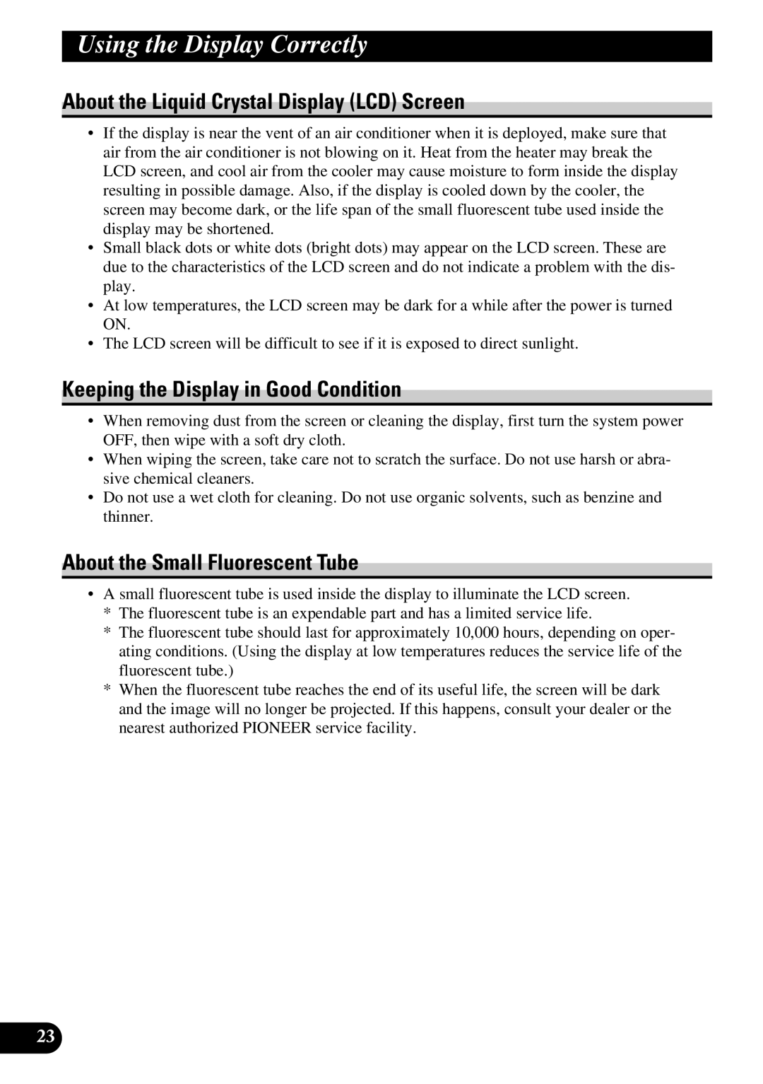 Pioneer AVD-W6210 owner manual About the Liquid Crystal Display LCD Screen, Keeping the Display in Good Condition 