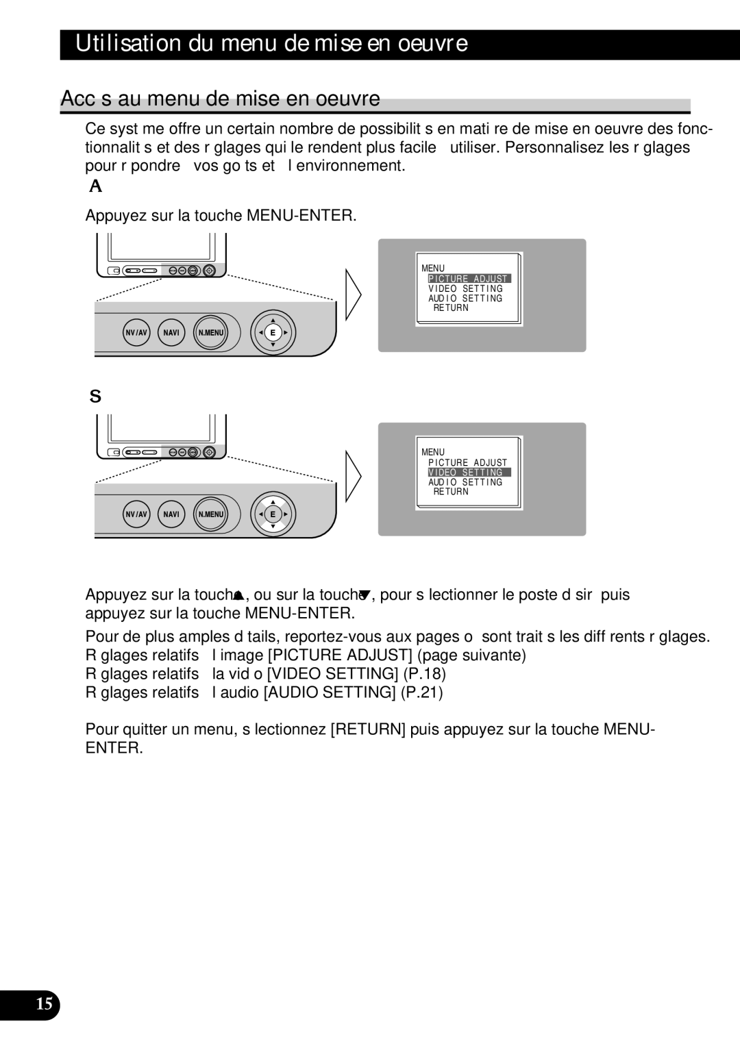 Pioneer AVD-W6210 Utilisation du menu de mise en oeuvre, Accès au menu de mise en oeuvre, Sélectionnez un réglage 