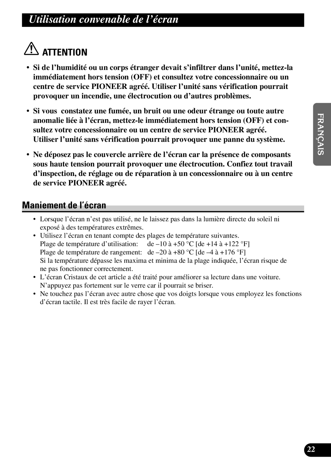 Pioneer AVD-W6210 owner manual Utilisation convenable de l’écran, Maniement de l’écran 