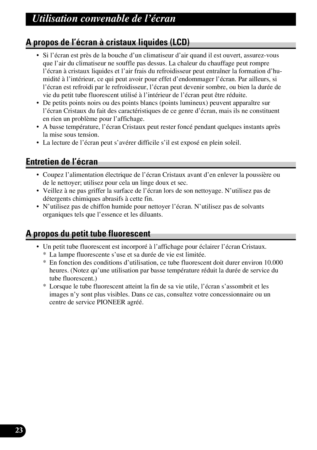 Pioneer AVD-W6210 Propos de l’écran à cristaux liquides LCD, Entretien de l’écran, Propos du petit tube fluorescent 