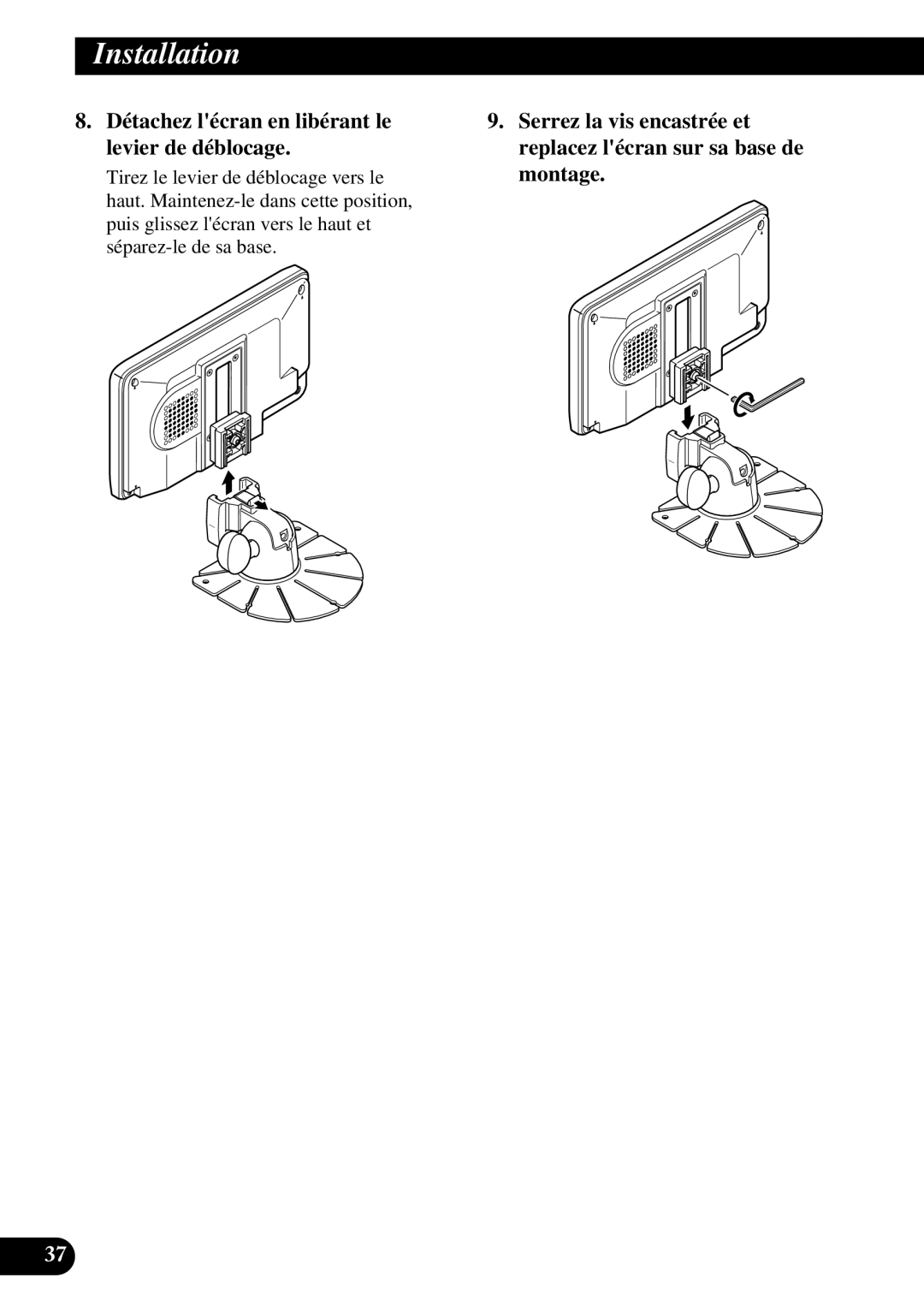 Pioneer AVD-W6210 owner manual Détachez lécran en libérant le levier de déblocage 