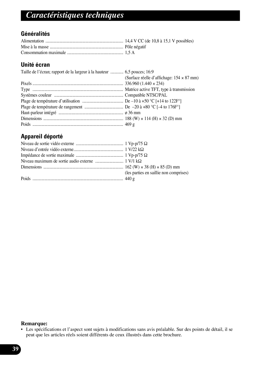 Pioneer AVD-W6210 owner manual Caractéristiques techniques, Généralités 