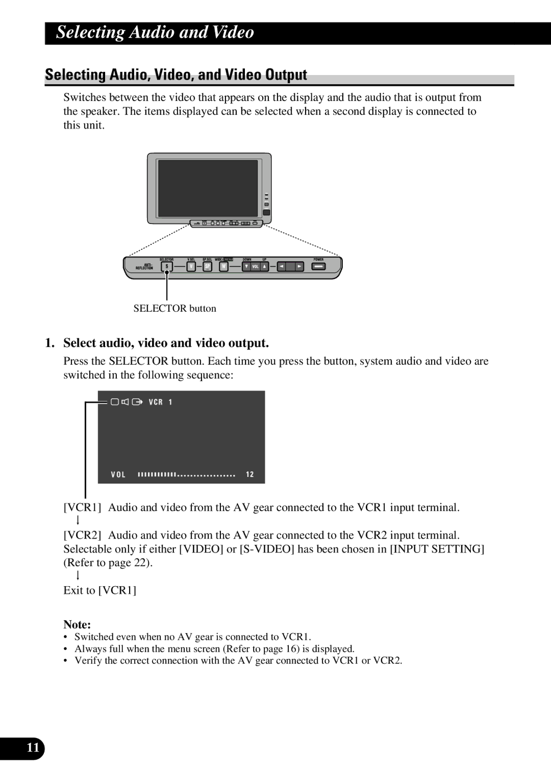 Pioneer AVD-W8000 owner manual Selecting Audio and Video, Selecting Audio, Video, and Video Output 