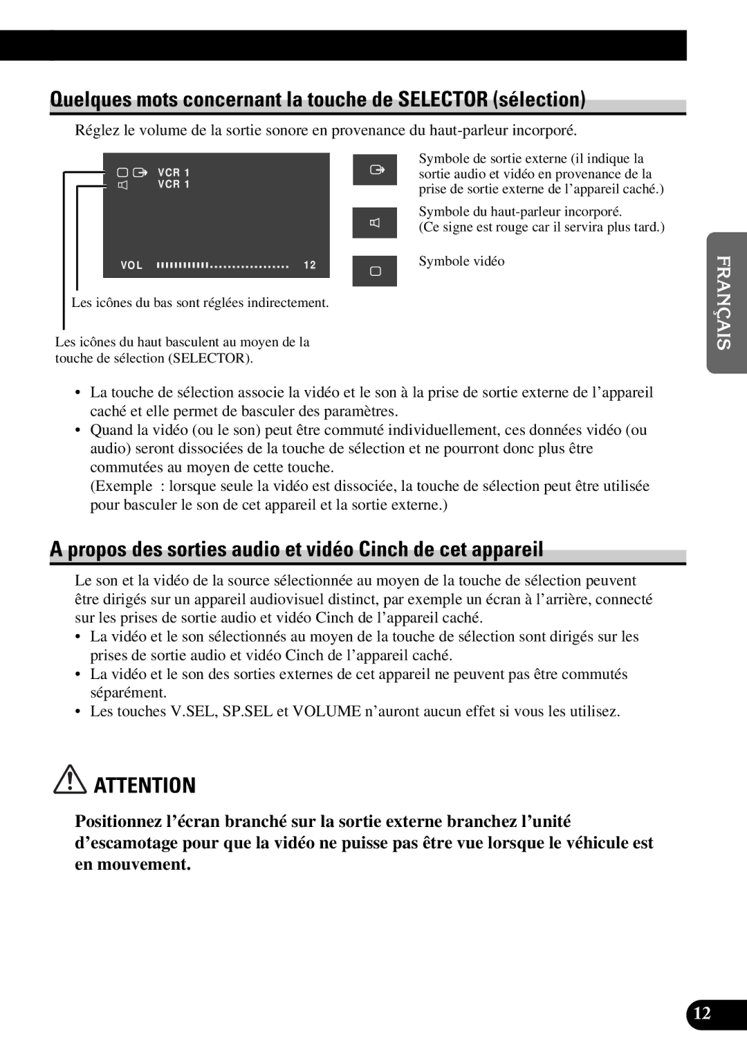 Pioneer AVD-W8000 owner manual Quelques mots concernant la touche de Selector sélection 