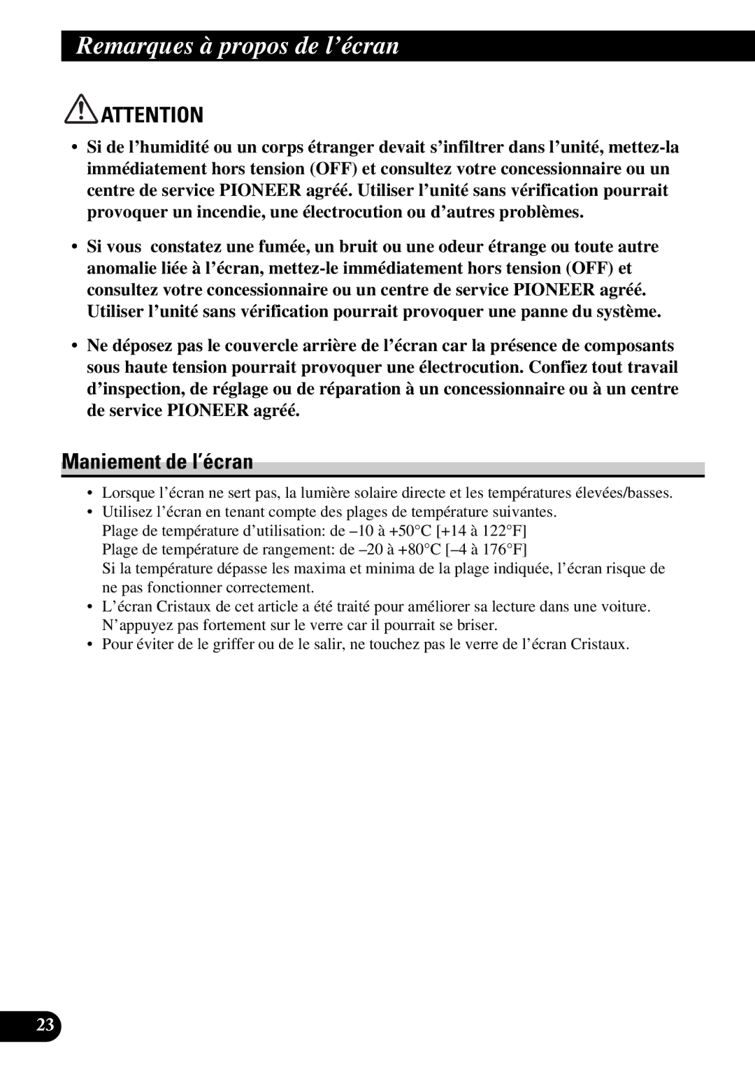 Pioneer AVD-W8000 owner manual Remarques à pr opos de l’écran, Maniement de l’écran 