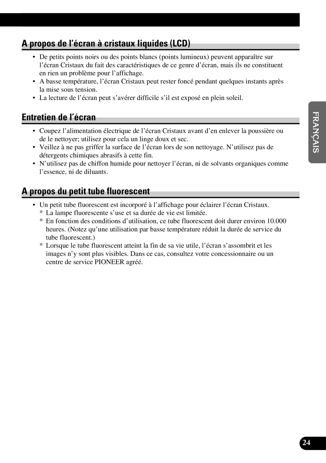 Pioneer AVD-W8000 Propos de l’écran à cristaux liquides LCD, Entretien de l’écran, Propos du petit tube fluorescent 