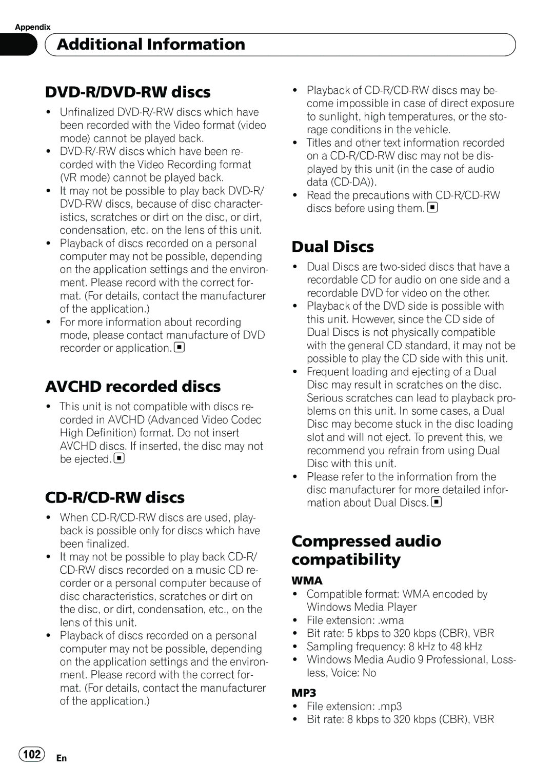 Pioneer AVH-P3100DVD manual Additional Information DVD-R/DVD-RW discs, Dual Discs, Avchd recorded discs, CD-R/CD-RW discs 