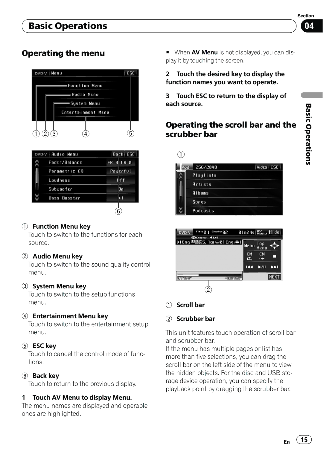 Pioneer AVH-P3100DVD manual Operating the menu, Operating the scroll bar, Scrubber bar 