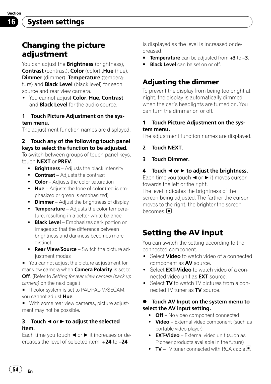 Pioneer AVH-P3100DVD System settings Changing the picture, Adjustment, Setting the AV input, Adjusting the dimmer 