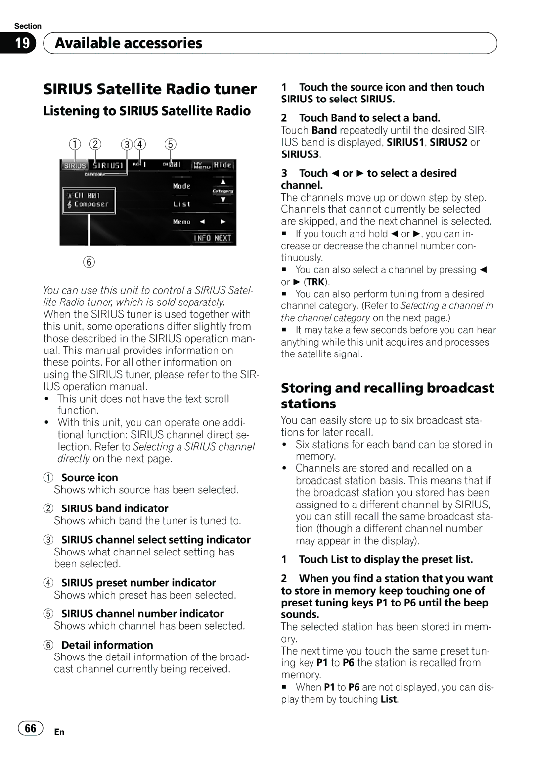 Pioneer AVH-P3100DVD operation manual Listening to Sirius Satellite Radio, Storing and recalling broadcast stations 