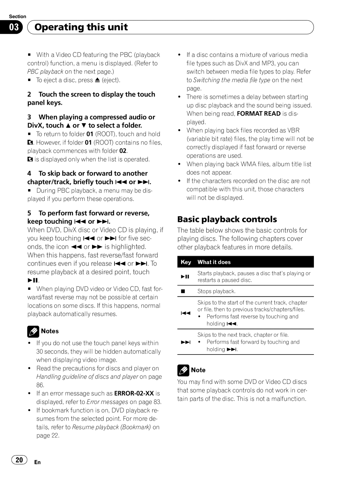 Pioneer AVH-P4000DVD operation manual Basic playback controls, Restarts a paused disc 