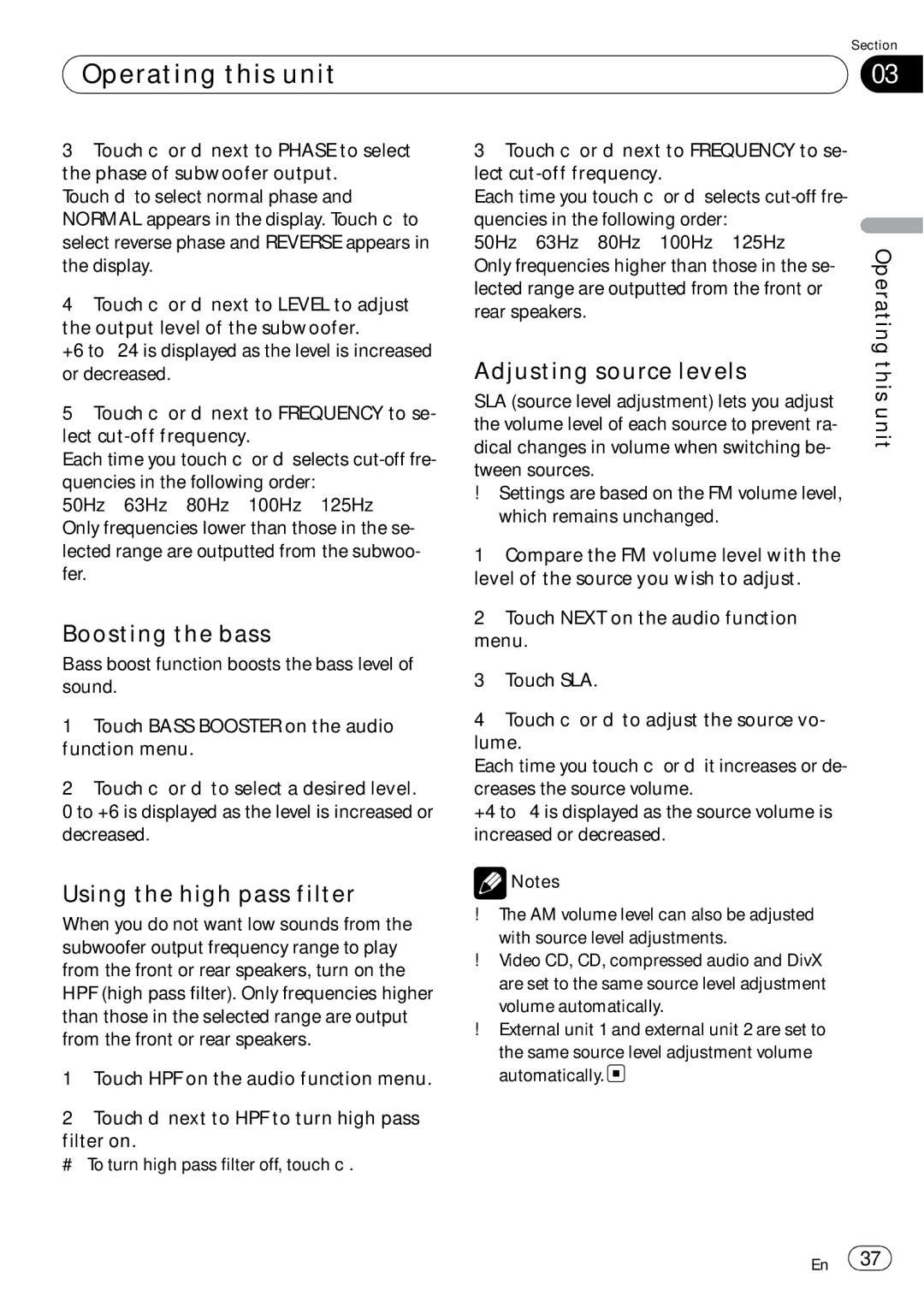 Pioneer AVH-P4050DVD operation manual Boosting the bass, Using the high pass filter, Adjusting source levels 