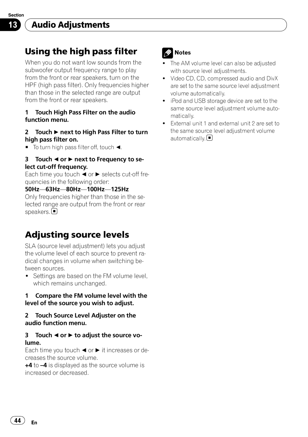 Pioneer AVH-P4100DVD Audio Adjustments Using the high pass filter, Adjusting source levels, Matically, Function menu 