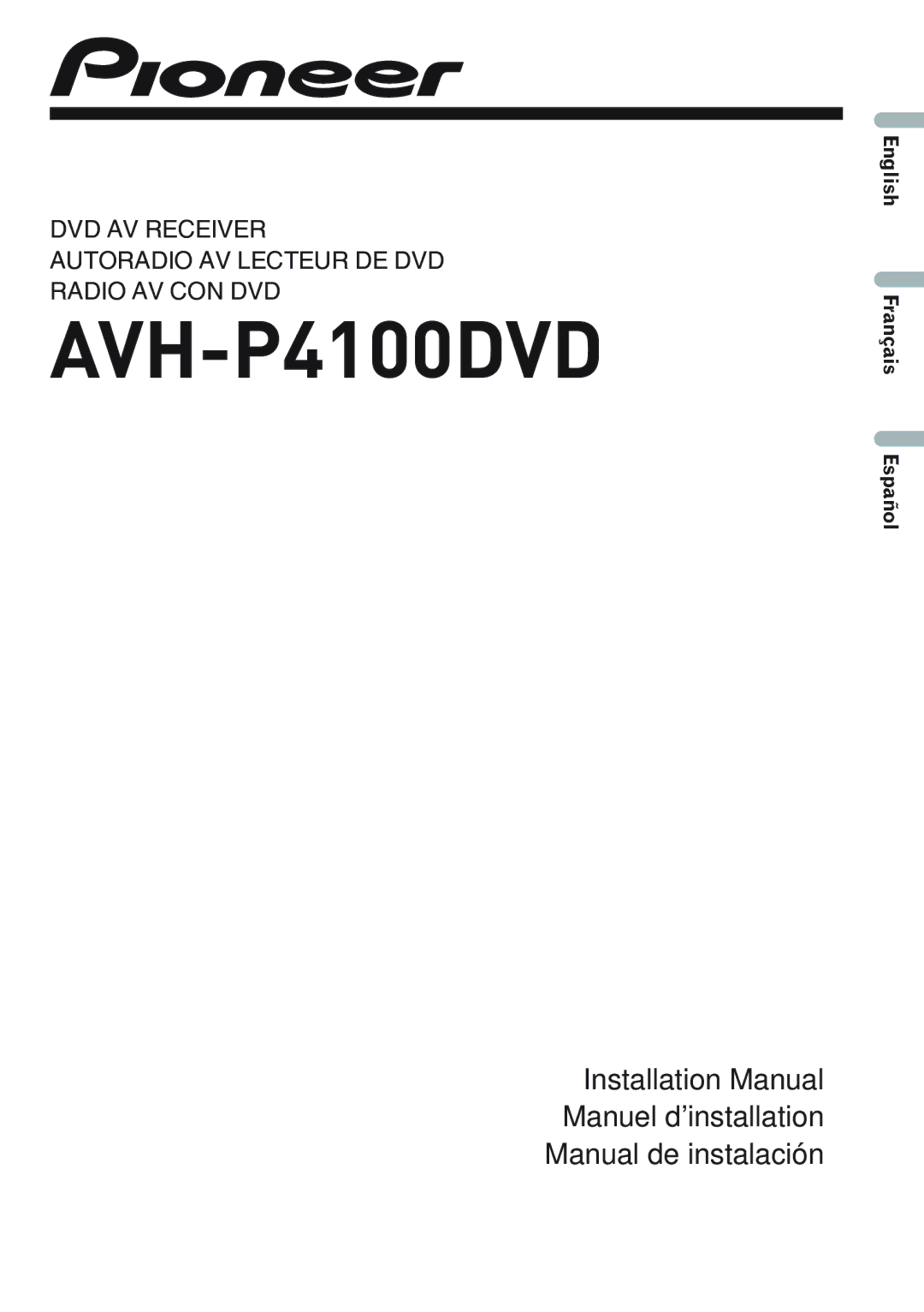 Pioneer AVH-P4100DVD installation manual 