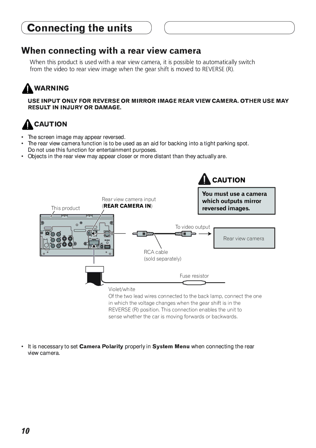 Pioneer AVH-P4100DVD installation manual When connecting with a rear view camera, Reversed images 