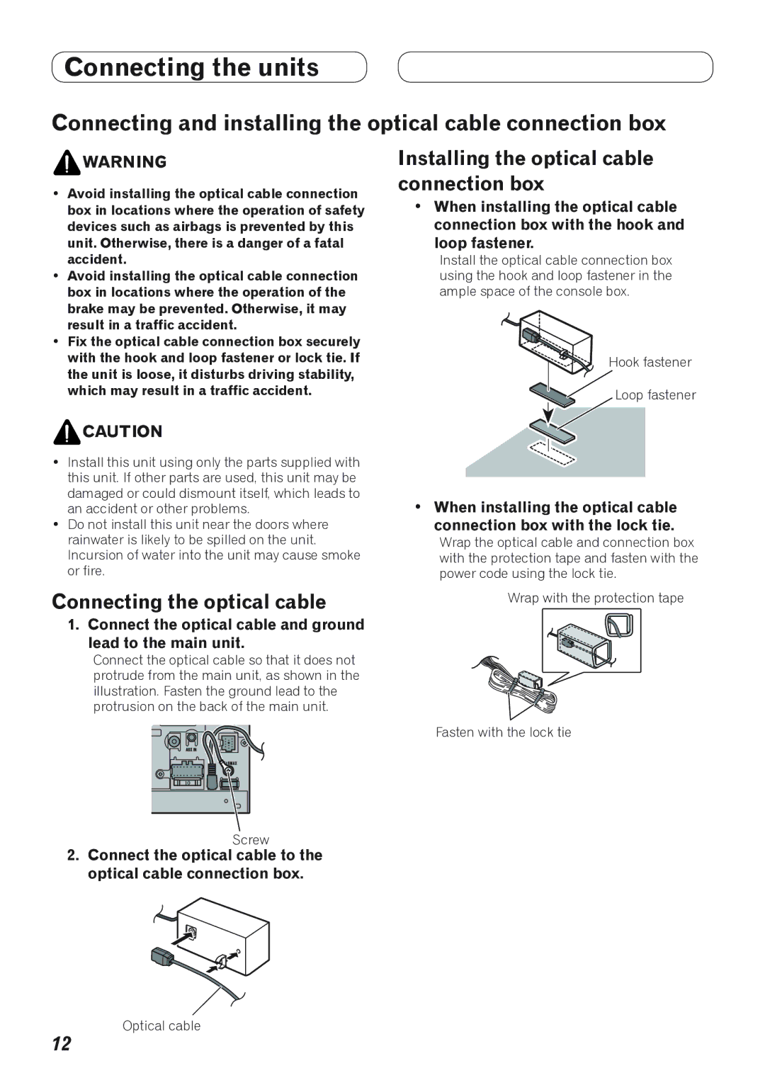 Pioneer AVH-P4100DVD installation manual Connecting and installing the optical cable connection box 