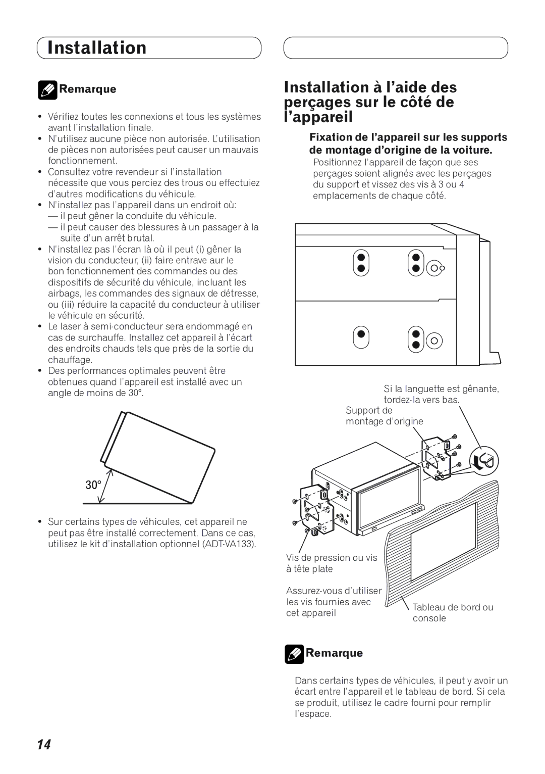 Pioneer AVH-P4100DVD installation manual Installation à l’aide des perçages sur le côté de l’appareil 