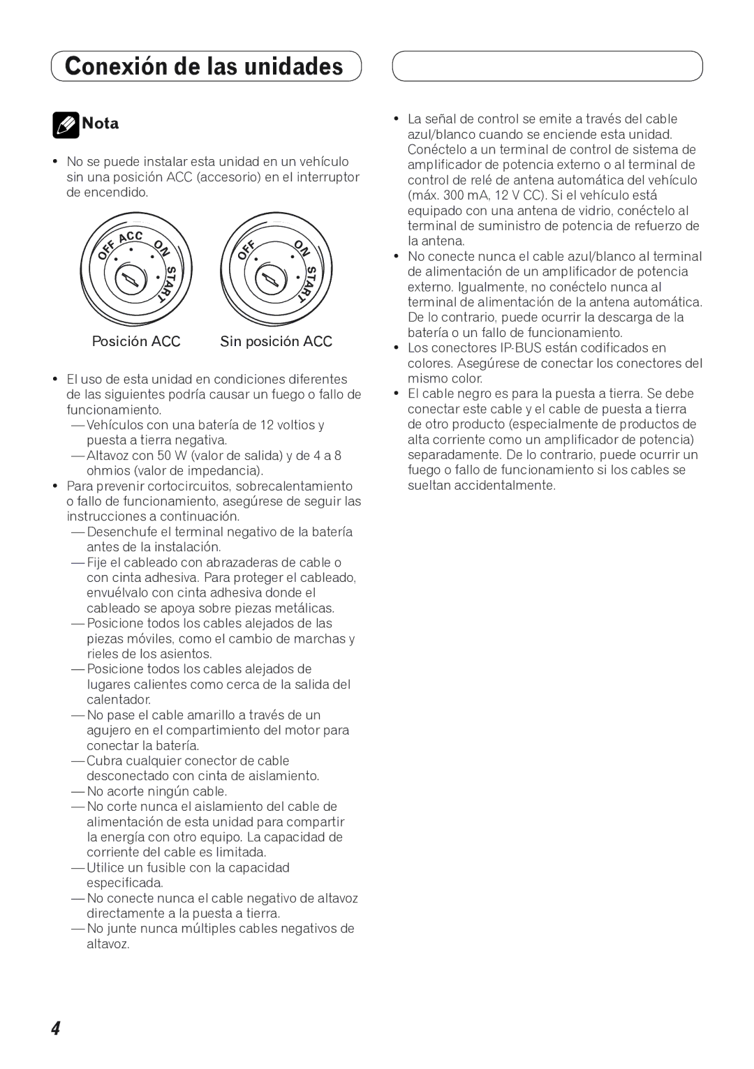 Pioneer AVH-P4100DVD installation manual Nota, Posición ACC Sin posición ACC 