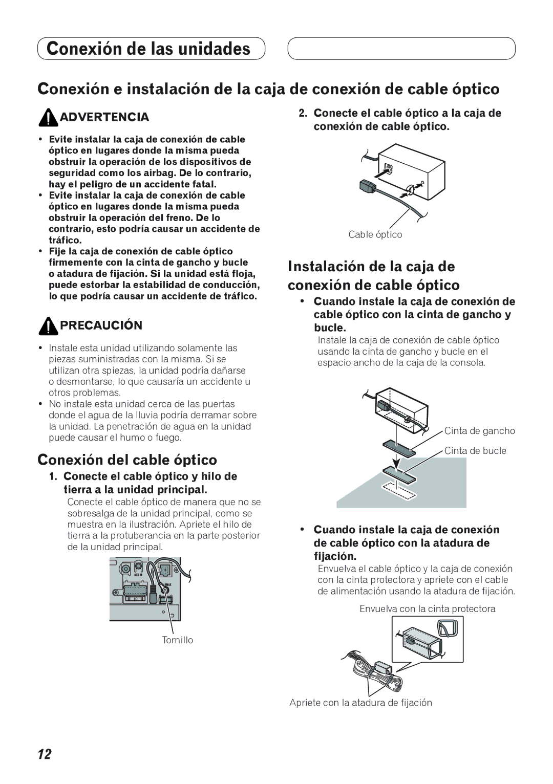 Pioneer AVH-P4100DVD installation manual Conexión del cable óptico 