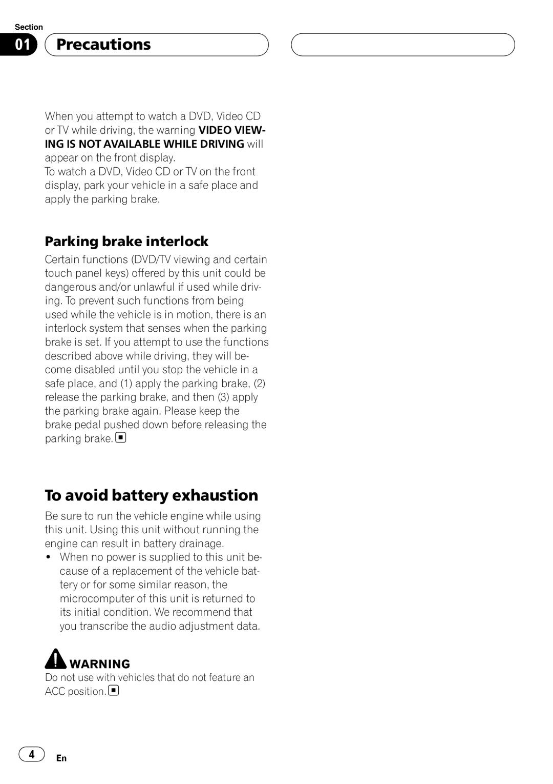 Pioneer AVH-P4950DVD operation manual To avoid battery exhaustion, Parking brake interlock 