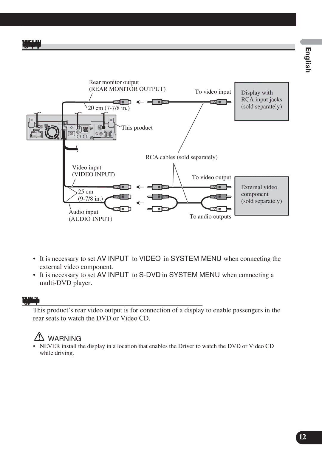 Pioneer AVH-P5100DVD installation manual When connecting the external video component and the display 