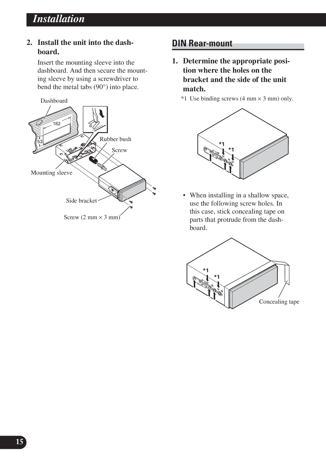 Pioneer AVH-P5100DVD installation manual DIN Rear-mount, Install the unit into the dash- board 