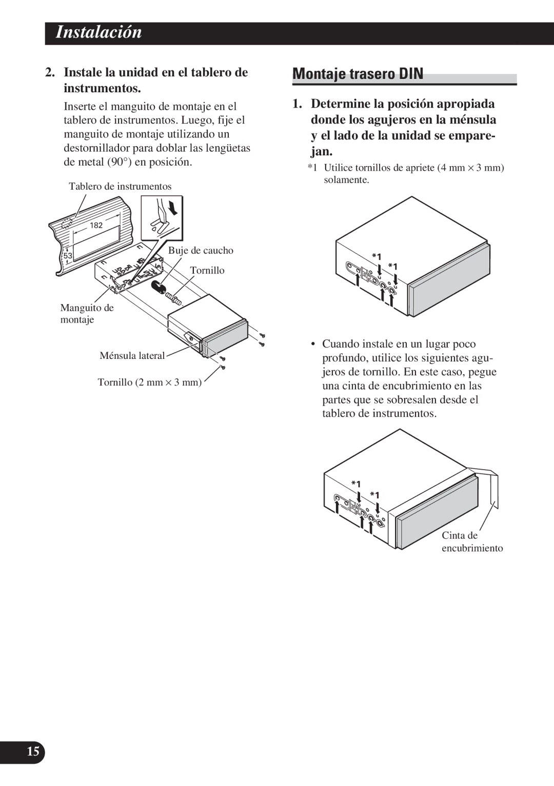 Pioneer AVH-P5100DVD installation manual Montaje trasero DIN, Instale la unidad en el tablero de instrumentos 