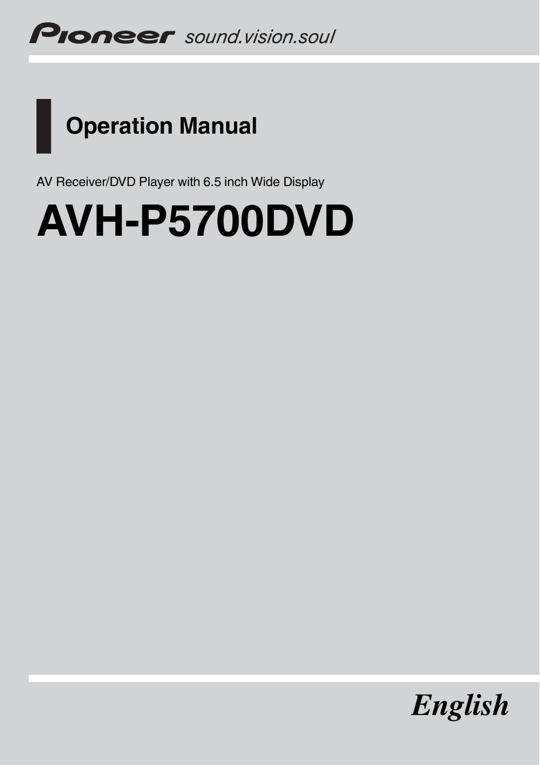 Pioneer AVH-P5700DVD operation manual 