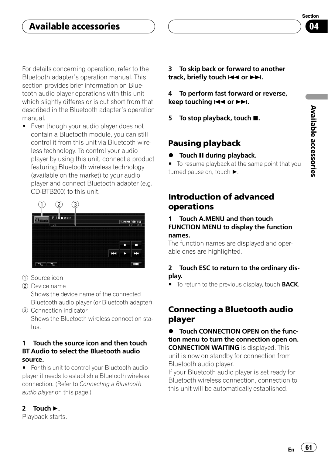Pioneer AVH-P5900D operation manual Pausing playback, Connecting a Bluetooth audio player, Available accessories 