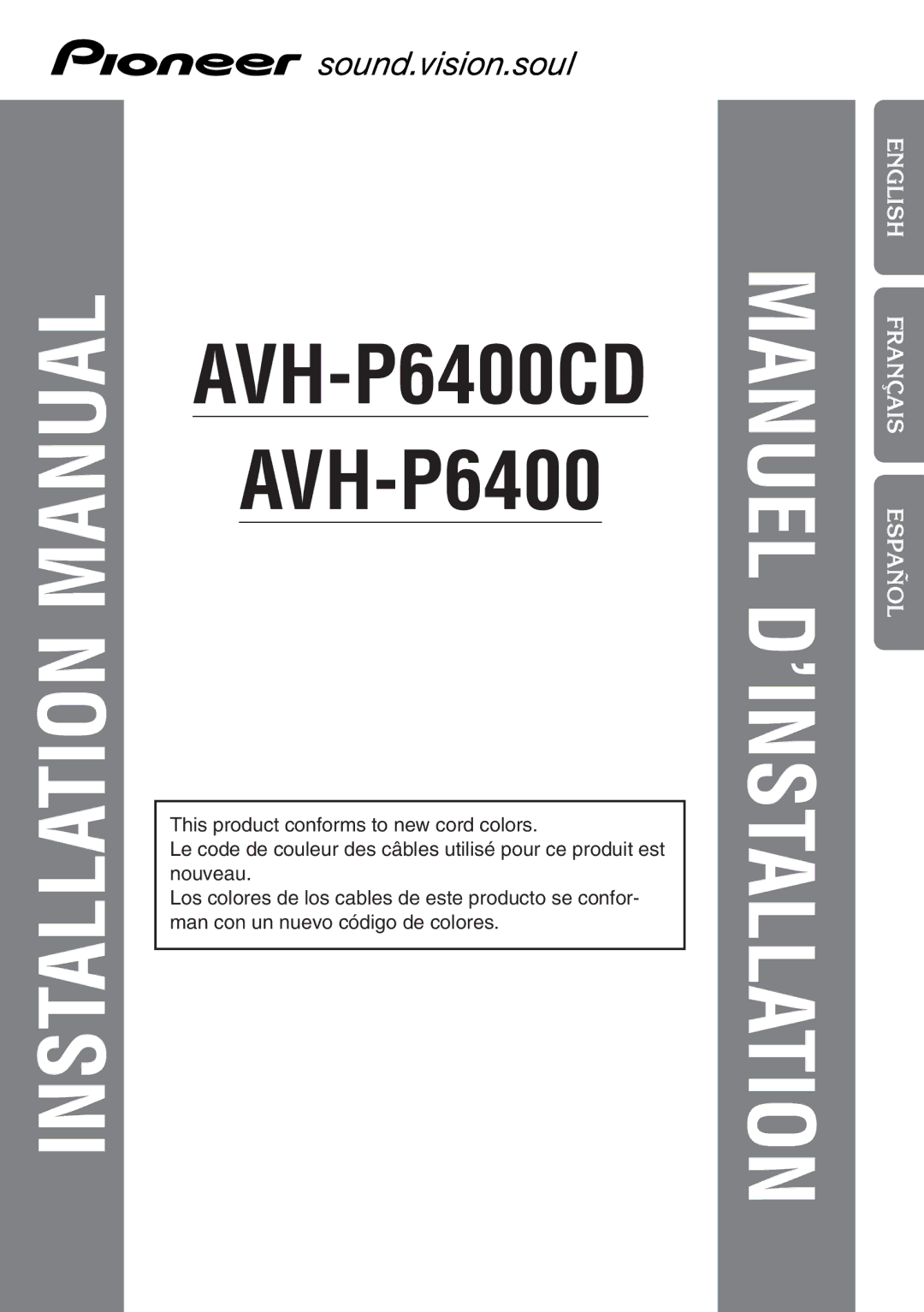 Pioneer AVH-P6400CD installation manual English, Français Españolitaliano Nederlands 