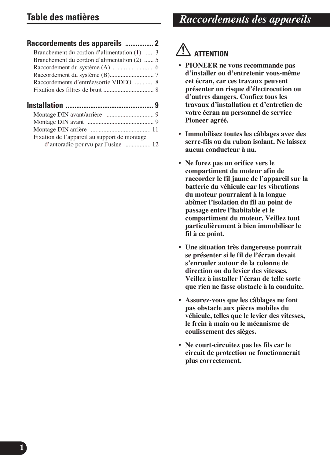 Pioneer AVH-P6400CD installation manual Raccordements des appareils, Table des matières 