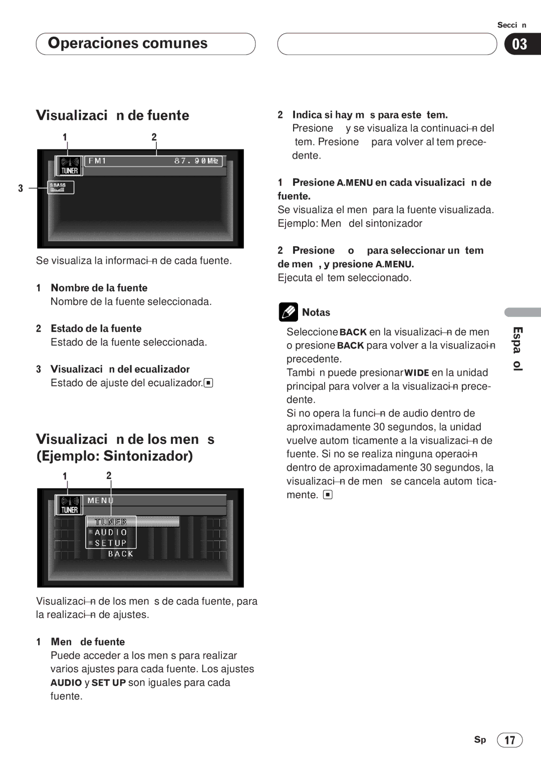 Pioneer AVH-P6400CD Operaciones comunes, Visualización de fuente, Visualización de los menús Ejemplo Sintonizador 